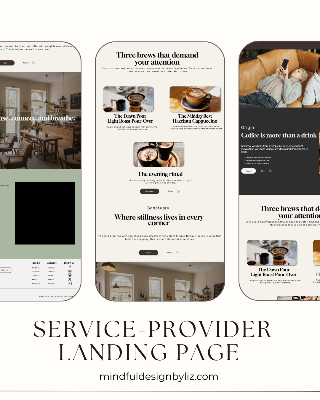A promotional graphic showing three smartphone mockups displaying website design layouts for a service provider landing page. The center mockup is fully visible with headline text reading 'Three brews that demand your attention' and coffee-themed webpage sections, while the left and right mockups are partially cropped.